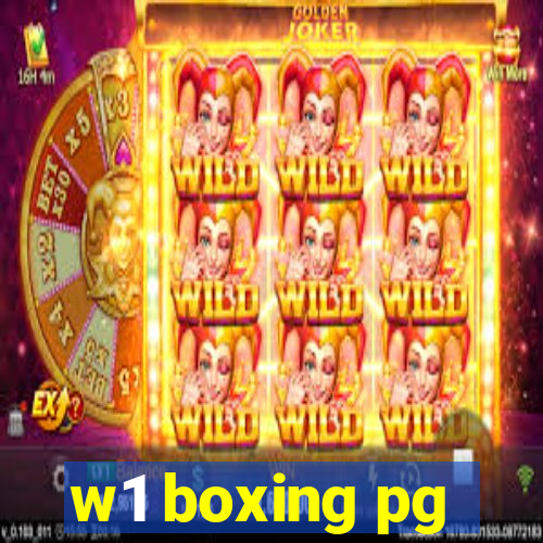 w1 boxing pg